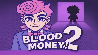 BLOODMONEY 2 Simulation game cover art on Dino Game Hub platform